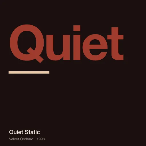 Quiet Static by Velvet Orchard (1998) — cover