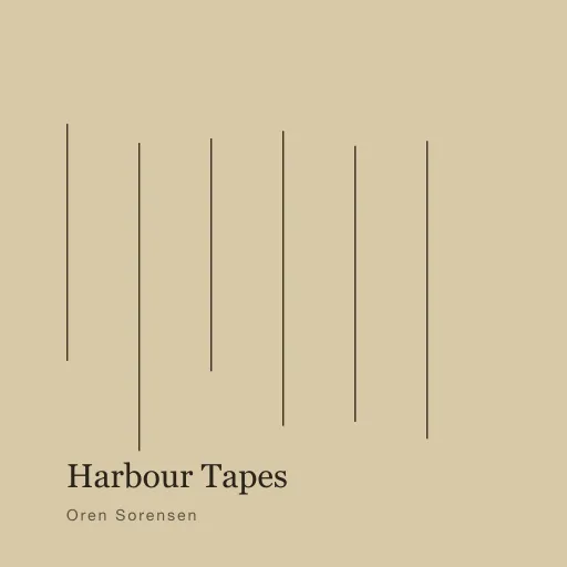 Harbour Tapes by Oren Sorensen (1976) — cover